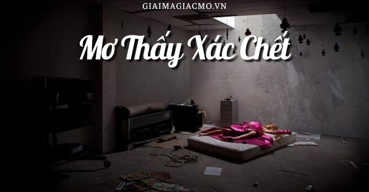Mơ thấy xác chết